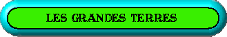 Grandes Terres